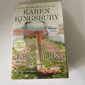 The Baxters : A Prequel by Karen Kingsbury (2022, Hardcover / Hardcover)